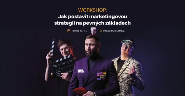 Workshop Jak postavit marketingovou strategii na pevných základech